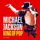 MICHAEL JACKSON / マイケル・ジャクソン / KING OF POP UK EDITION