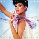 PHYLLIS HYMAN / フィリス・ハイマン / CAN'T WE FALL IN LOVE AGAIN