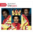 O'JAYS / オージェイズ / PLAYLIST: THE VERY BEST OF THE O'JAYS