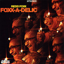 REDD FOXX / レッド・フォックス / FOXX-A-DELIC
