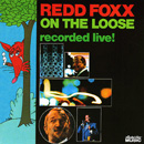REDD FOXX / レッド・フォックス / ON THE LOOSE