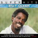 BILLY OCEAN / ビリー・オーシャン / SUPER HITS