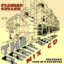 FLORIAN KELLER / フローリアン・ケラー / THE PARTY KELLER MIX CD