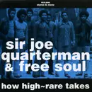 【人気盤】ジョークォーターマン＆フリーソウル 国内初回オリジナル 見本盤！ SIR JOE QUARTERMAN & FREE SOUL / サー・ジョー・クォーターマン