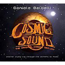 DANIELE BALDELLI / ダニエル・バルデリ / COSMIC SOUND: ANOTHER FLYING TRIP THROUGH THE ALCHEMY OF MUSIC / (スリップケース仕様)
