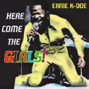 ERNIE K-DOE / アーニーK.ドゥー / HERE COME THE GIRLS
