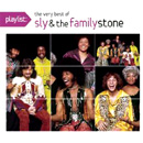 SLY & THE FAMILY STONE / スライ&ザ・ファミリー・ストーン / PLAYLIST: THE VERY BEST OF SLY & FAMILY STONE