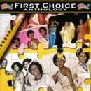 FIRST CHOICE / ファースト・チョイス / ANTHOLOGY (2CD)