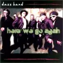 DAZZ BAND / ダズ・バンド / HERE WE GO AGAIN