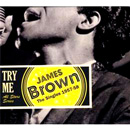 JAMES BROWN / ジェームス・ブラウン / TRY ME: THE SINGLES 1957-1958
