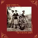 SIDE EFFECT / サイド・エフェクト / AFTER THE RAIN / アフター・ザ・レイン (国内盤 帯 解説付)