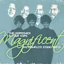 SUPREMES & FOUR TOPS / シュープリームス＆フォートップス / MAGNIFICENT: THE COMPLETE STUDIO DUETS (2CD)