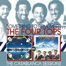 FOUR TOPS / フォー・トップス / サムシング・トゥ・リメンバー:ザ・カサブランカ・セッションズ 