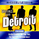V.A. (GREETINGS FROM) / GREETINGS FROM DETROIT: CLASSIC POP ARTISTS