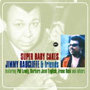 JIMMY RADCLIFFE & FRIENDS / ジミー・ラドクリフ&フレンズ / SUPER BABY CAKES