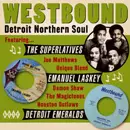 V.A.(WESTBOUND DETROIT NORTHERN SOUL) / WESTBOUND DETROIT NORTHERN SOUL
