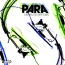 PARA / パラ / FALLEN ON DEF EARS