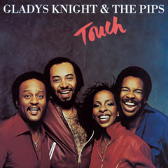 GLADYS KNIGHT & THE PIPS / グラディス・ナイト&ザ・ピップス / TOUCH