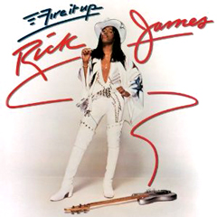 RICK JAMES / リック・ジェイムス / FIRE IT UP