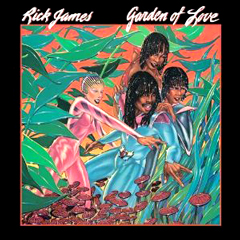 RICK JAMES / リック・ジェイムス / GARDEN OF LOVE