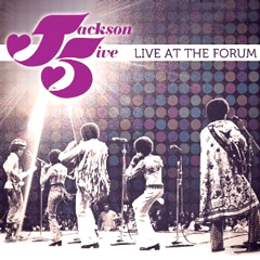 JACKSON 5 / ジャクソン・ファイヴ / LIVE AT THE FORUM