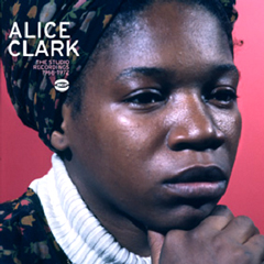ALICE CLARK / アリス・クラーク / スタジオ・レコーディングス1968-1972