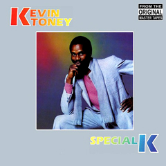 KEVIN TONEY / ケヴィン・トニー / SPECIAL K