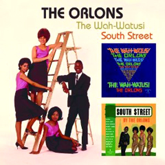 ORLONS / オーロンズ / WAH-WATUSI + SOUTH STREET