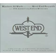 MASTERS AT WORL PRESENTS WEST END RECORDS THE 25TH ANNIVERSARY