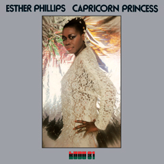 ESTHER PHILLIPS / エスター・フィリップス / CAPRICORN PRINCESS  / カプリコーン・プリンセス