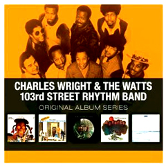 CHARLES WRIGHT & THE WATTS 103RD STREET RHYTHM BAND 