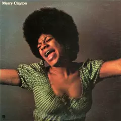 MERRY CLAYTON / メリー・クレイトン商品一覧｜JAZZ｜ディスクユニオン