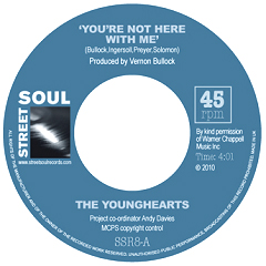 YOUNGHEARTS / YOU'RE NOT HERE WITH ME + WE'RE ALL GOD'S CHILDREN (7")