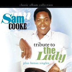 SAM COOKE / サム・クック / TRIBUTE TO THE LADY: PLUS BONUS SINGLES
