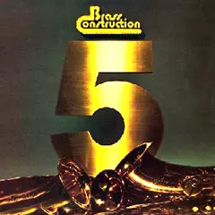 BRASS CONSTRUCTION / ブラス・コンストラクション / 5
