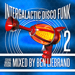 BEN LIEBRAND / ベン・リーブランド / INTERGALACTIC DISCO FUNK 2 (2CD) 