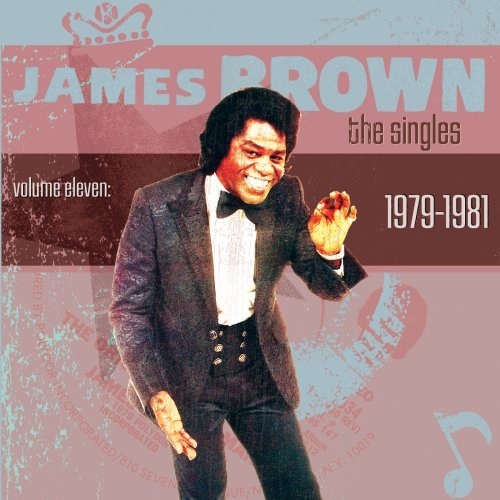 JAMES BROWN / ジェームス・ブラウン / SINGLES VOL.11: 1979-1981 (2CD)