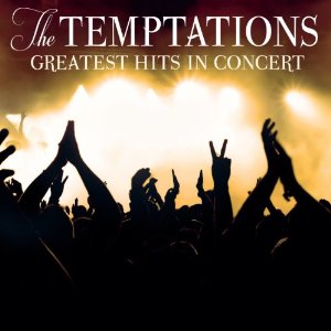 TEMPTATIONS / テンプテーションズ / GREATEST HITS IN CONCERT
