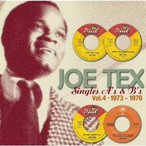 JOE TEX / ジョー・テックス / SINGLES A'S & B'S VOL 4: 1973 - 1976  / シングルス VOL.4 1973 - 1976 (国内帯 英文ライナー翻訳付 直輸入盤)