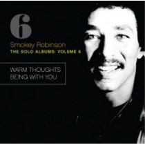 SMOKEY ROBINSON / スモーキー・ロビンソン / THE SOLO ALBUMS 6: WARM THOUGHTS + BEING WITH YOU (2 ON 1 デジパック仕様)