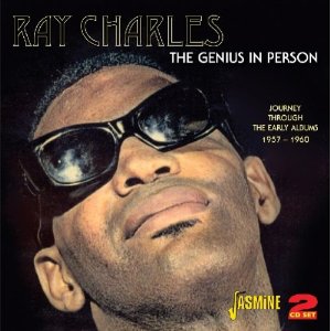 RAY CHARLES / レイ・チャールズ / THE GENIUS IN PERSON: JOURNEY THROUGH THE EARLY ALBUMS 1957 - 1960(2CD)
