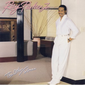 RAY PARKER JR. / レイ・パーカーJr / THE OTHER WOMAN