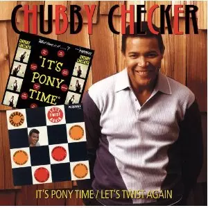 CHUBBY CHECKER / チャビー・チェッカー / IT'S PONY TIME + LET'S TWIST AGAIN (2 ON 1) 