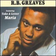 R.B. GREAVES / R.B.グリーヴス / R.B グリーヴス (国内帯 解説付 直輸入盤)