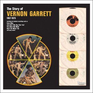 VERNON GARRETT / ヴァーノン・ギャレット / THE STORY OF VERNON GARRETT 1967 - 1975 / ザ・ストーリー・オブ・ヴァーノン・ギャレット (国内帯 対訳付 直輸入盤)