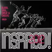V.A. (INSPIRED) / INSPIRED! BLOOD, SOUL, SWEAT & CHEERS (2CD デジパック仕様)