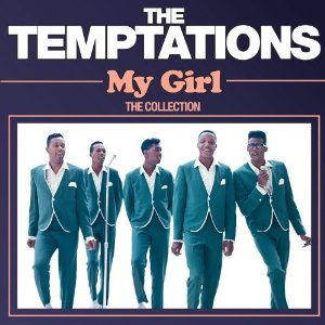 TEMPTATIONS / テンプテーションズ / MY GIRL : THE COLLECTION