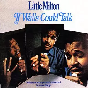 LITTLE MILTON / リトル・ミルトン / イフ・ウォールズ・グッド・トーク (国内帯 解説付 直輸入盤)