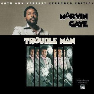 MARVIN GAYE / マーヴィン・ゲイ / TROUBLE MAN (40TH ANNIVERSARY EXPANDED EDITION 2CD デジパック仕様)