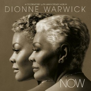 DIONNE WARWICK / ディオンヌ・ワーウィック / NOW (US盤)